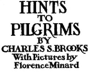 [Gutenberg 37105] • Hints to Pilgrims